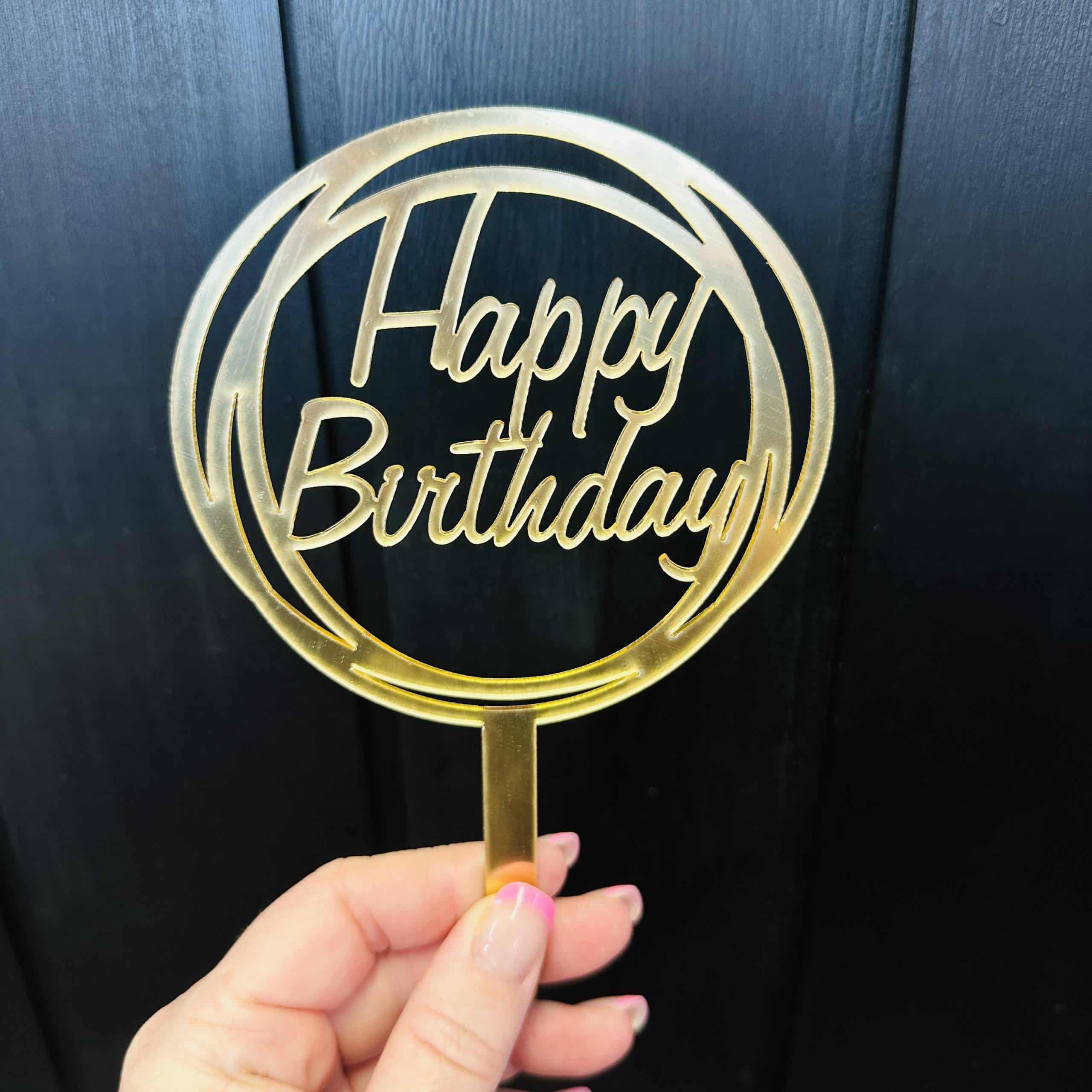 Happy Birthday Acrylic Topper